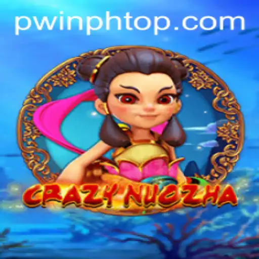 Exploring the Thrilling World of CrazyNuoZha and PWINPH.COM