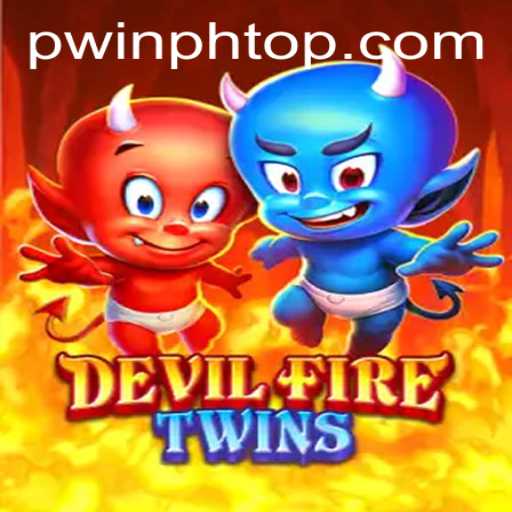 Discover the Thrills of DevilFireTwins at PWINPH.COM