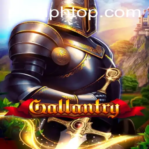 Gallantry: The Thrilling Path to Glory
